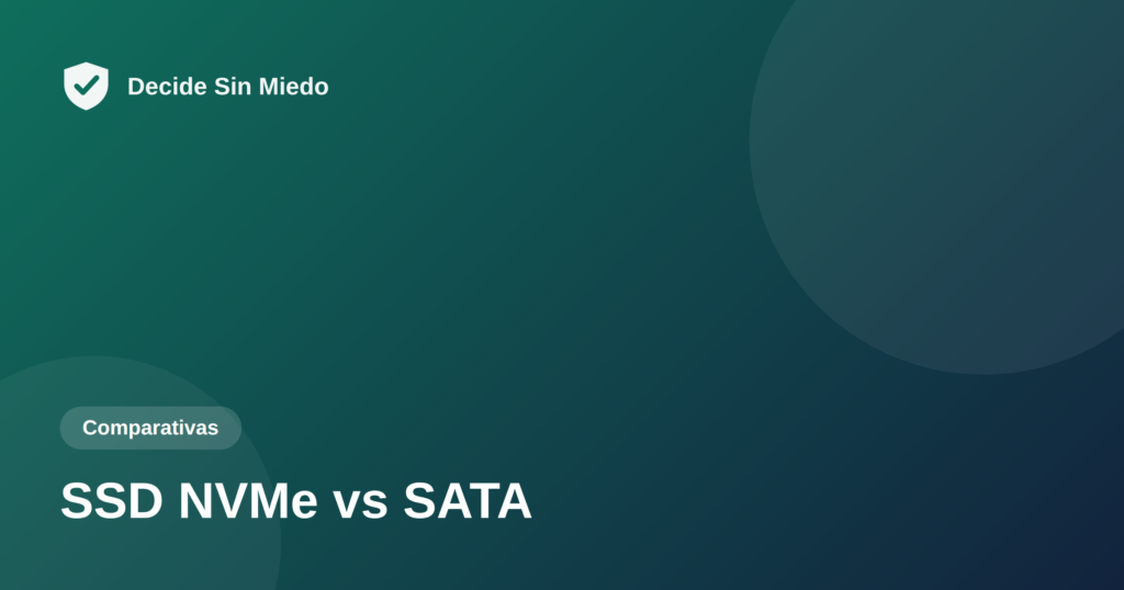 SSD NVMe vs SATA - Decide Sin Miedo